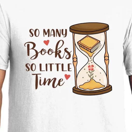 So Many Books So Little Time Gift For Reading Books Pajama Set