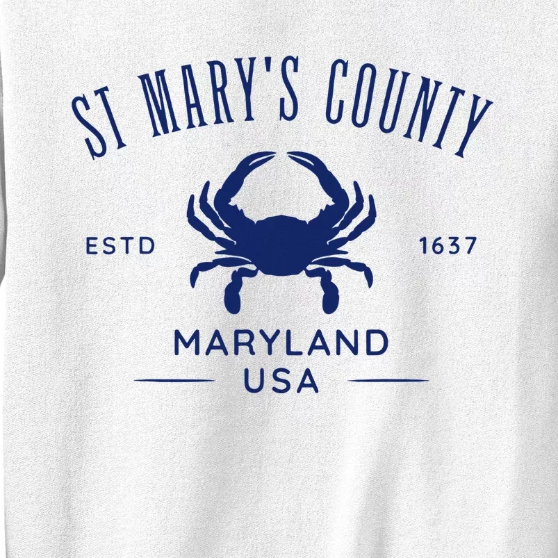 St MaryS County In Southern Maryland Est 1637 Sweatshirt