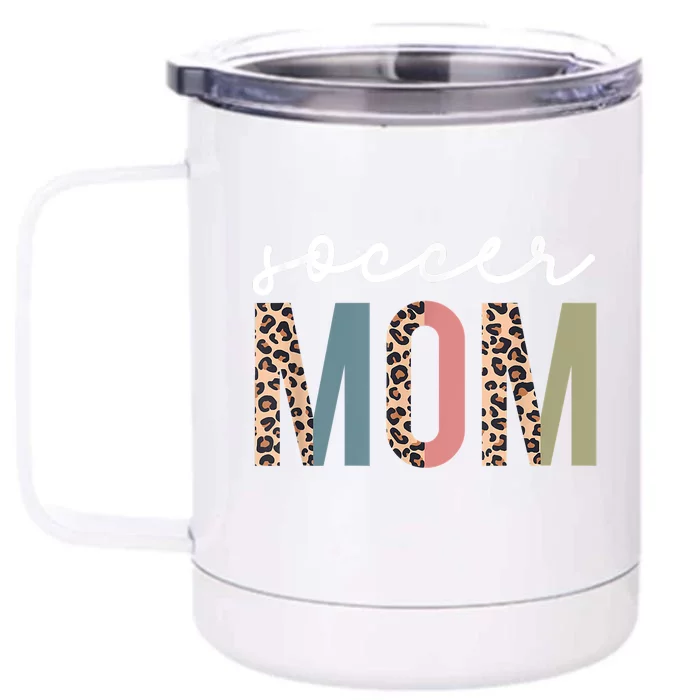 Soccer Mom Cute Mom Life Soccer Game Day Cheer Mom Leopard Front & Back 12oz Stainless Steel Tumbler Cup