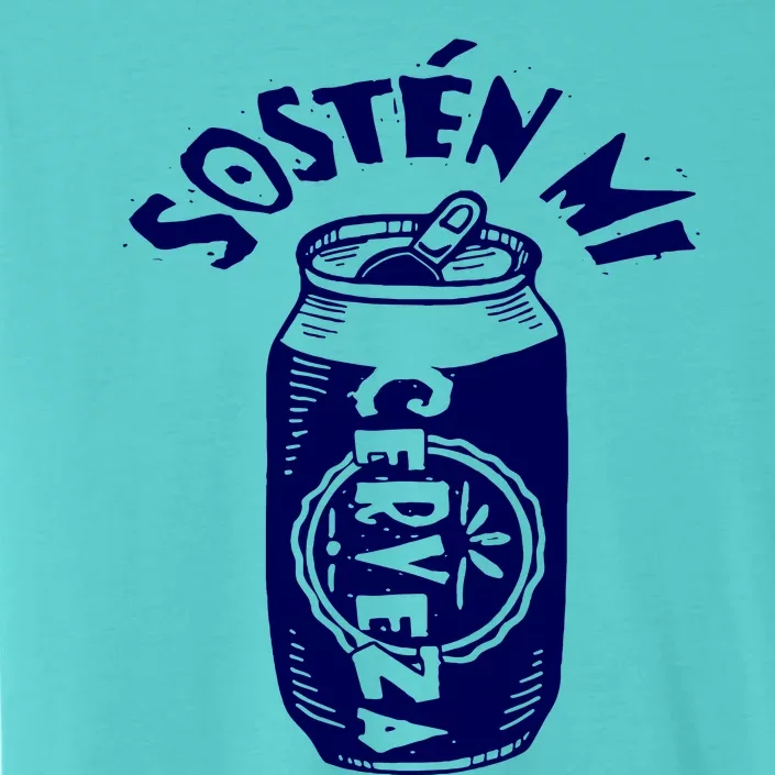 Sosten Mi Cerveza Hold My Beer ChromaSoft Performance T-Shirt