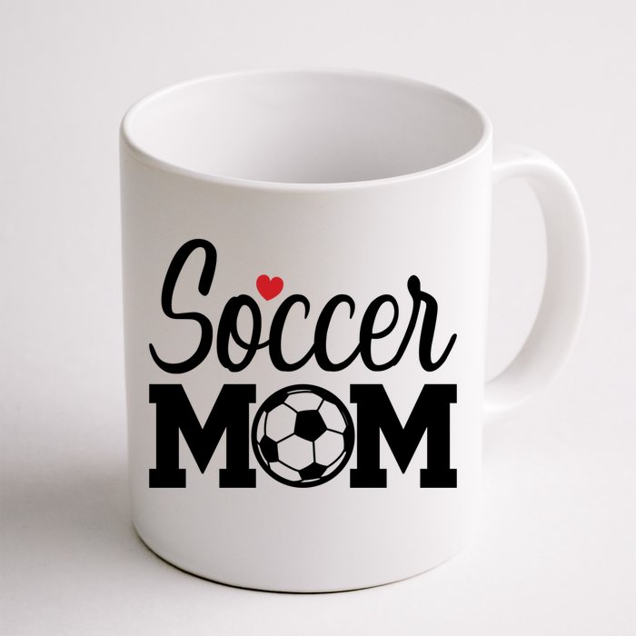 Soccer Mom Cute Mom Life Soccer Game Day Cheer Mom Gift Front & Back Coffee Mug