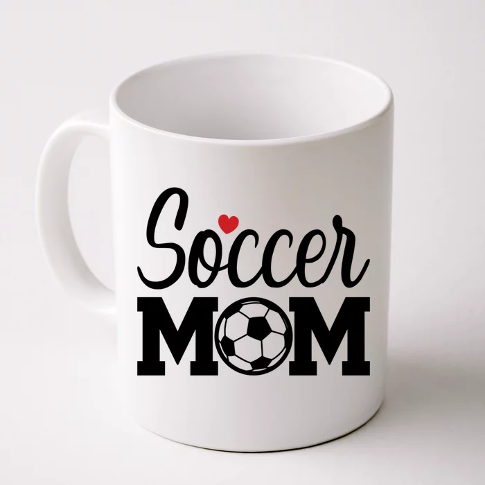 Soccer Mom Cute Mom Life Soccer Game Day Cheer Mom Gift Front & Back Coffee Mug