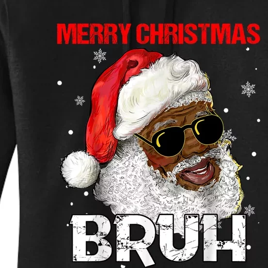 Santa Merry Christmas Bruh Afro African American Xmas Retro Women's Pullover Hoodie