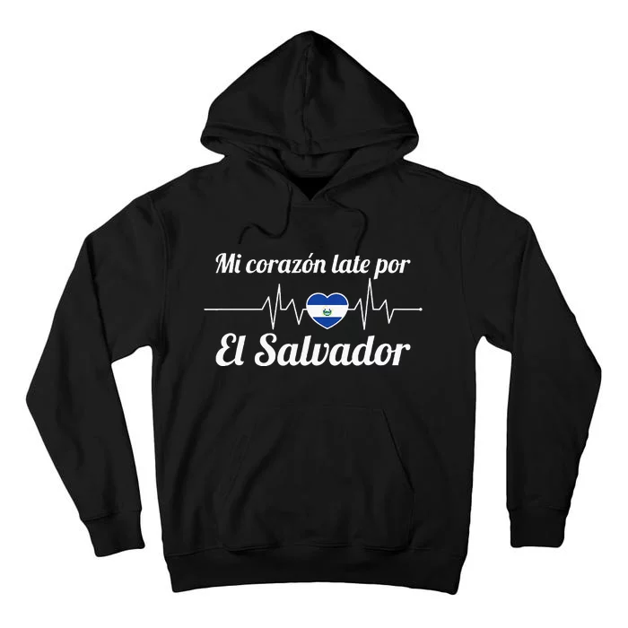 Salvadoran Mi Corazón Late Por El Salvador Salvadorian Tall Hoodie