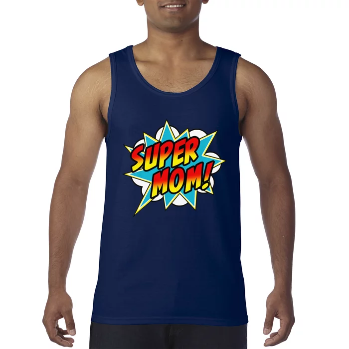 Super Mom Comic Book Superhero Mother's Day Tank Top