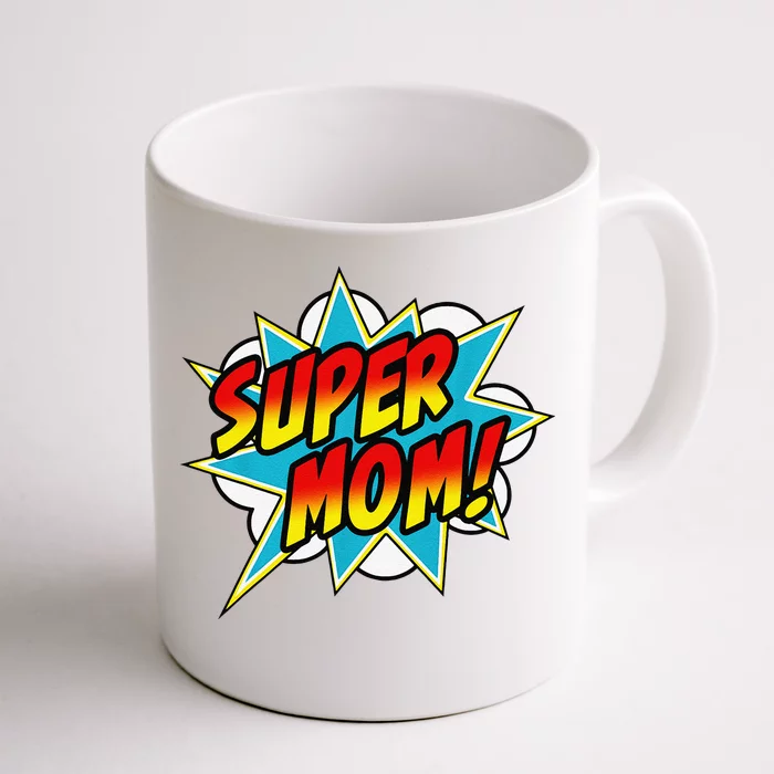 Super Mom Mug | Zazzle