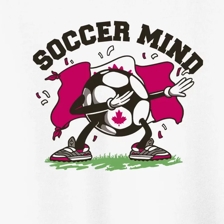 Soccer Mind Canadian Flag Sport Toddler T-Shirt