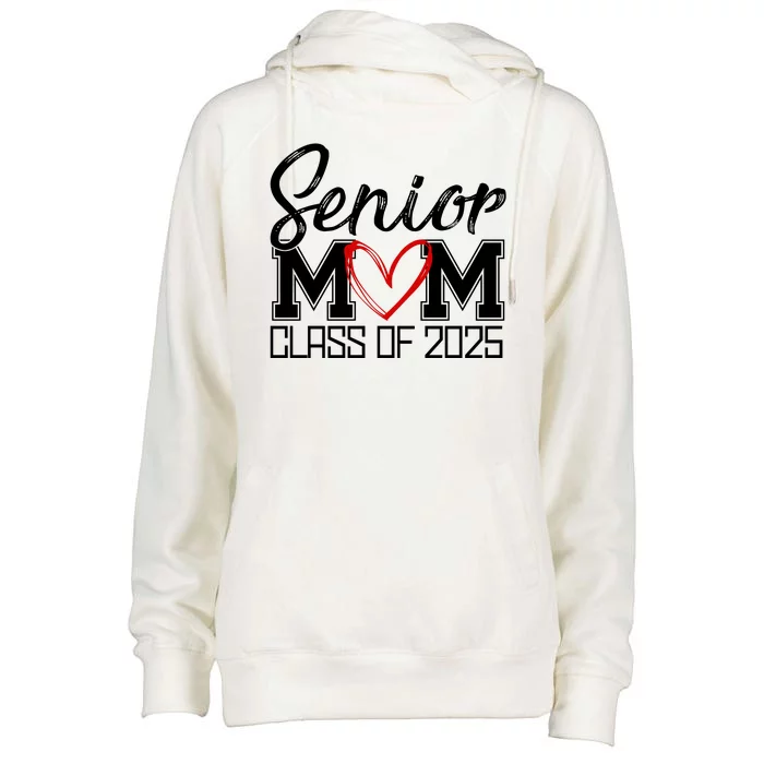 Senior Mom Class Of 2025 Heart Womens Funnel Neck Pullover Hood