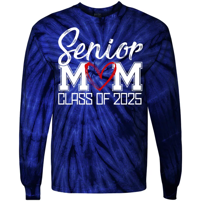 Senior Mom Class Of 2025 Heart Tie-Dye Long Sleeve Shirt