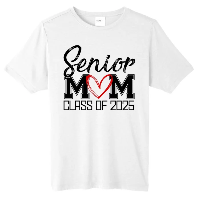 Senior Mom Class Of 2025 Heart ChromaSoft Performance T-Shirt