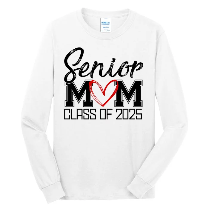 Senior Mom Class Of 2025 Heart Tall Long Sleeve T-Shirt