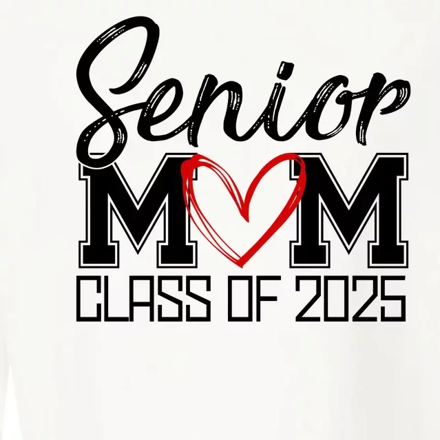 Senior Mom Class Of 2025 Heart Cropped Pullover Crew