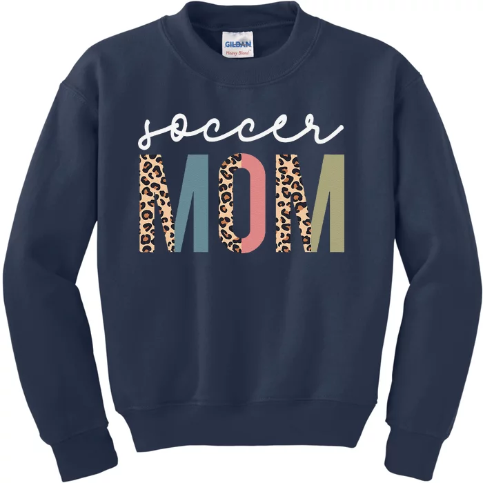 Soccer Mom Cute Mom Life Soccer Game Day Cheer Mom Leopard Kids Sweatshirt