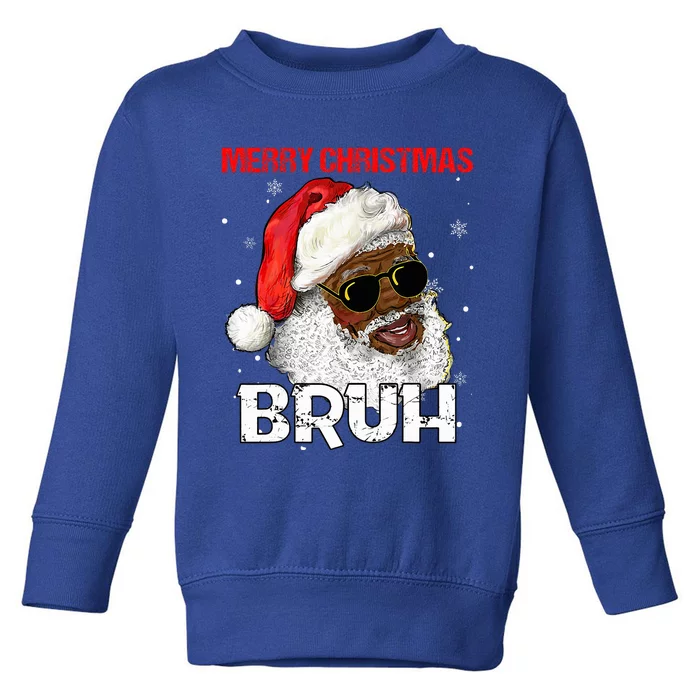 Santa Merry Christmas Bruh Afro African American Xmas Retro Toddler Sweatshirt