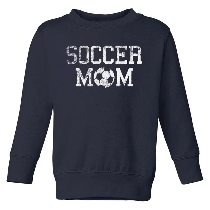 Soccer Mama Clothing Retro Vintage Soccer Mom Toddler Sweatshirt