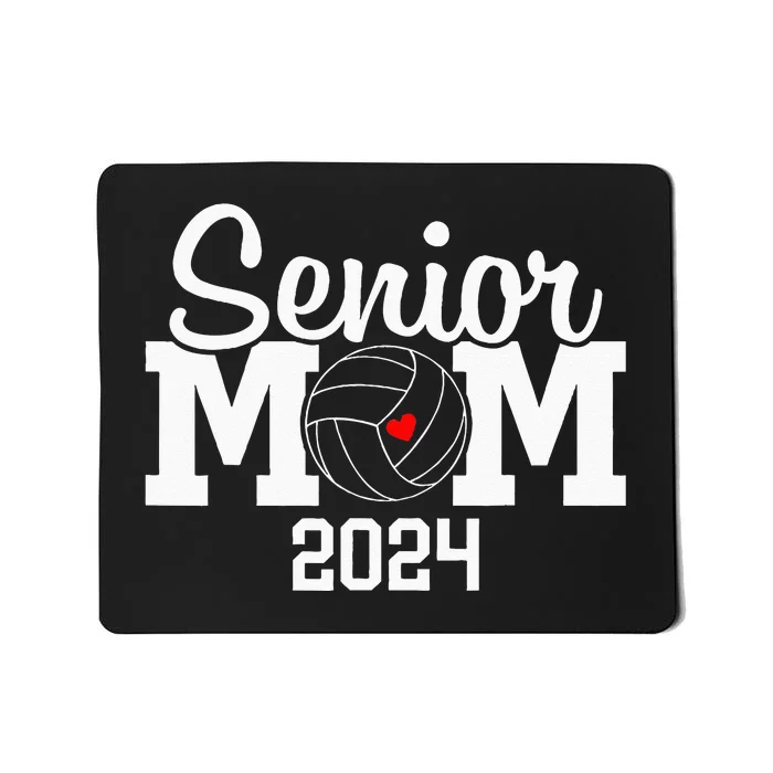 Senior Mom Class Of 2024 Volleyball Mom Graduation Mousepad