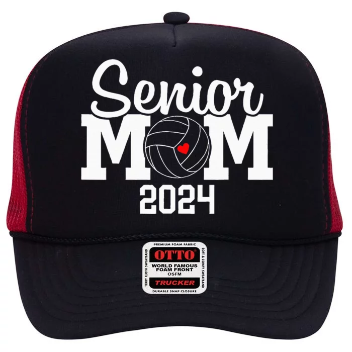 Senior Mom Class Of 2024 Volleyball Mom Graduation High Crown Mesh Trucker Hat