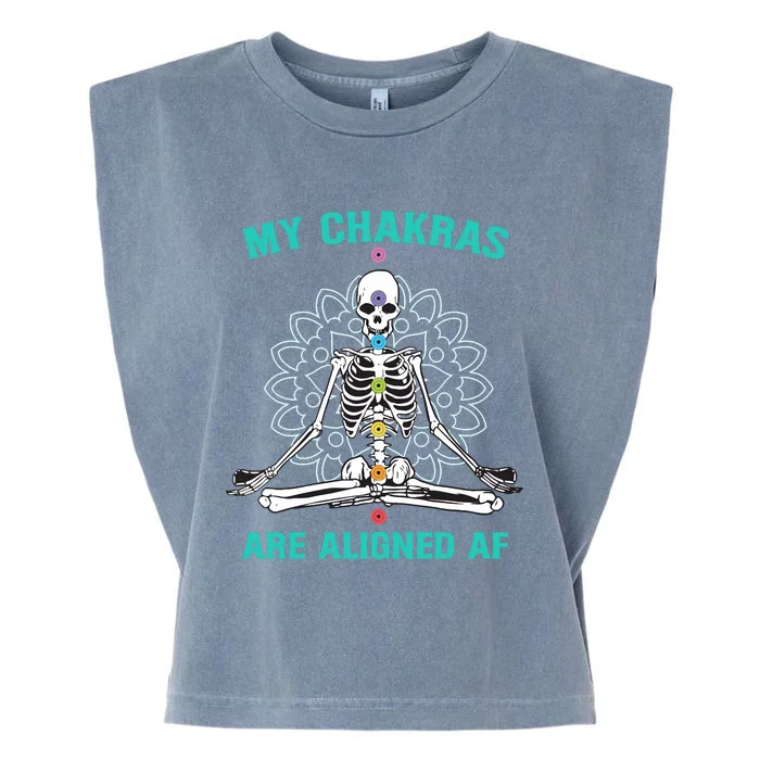 Skeleton My Chakras Are Aligned Af Garment-Dyed Women's Muscle Tee