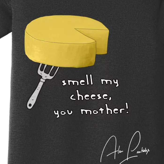 Smell My Cheese You Mother! Baby Bodysuit