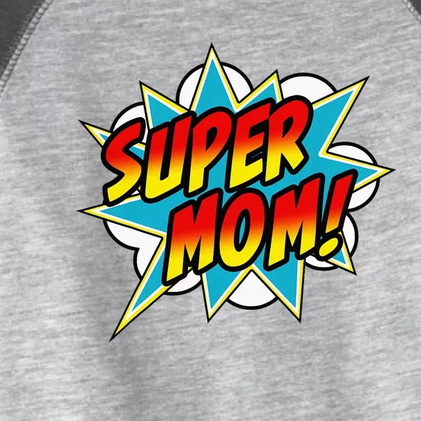 Super Mom Comic Book Superhero MotherS Day Toddler Fine Jersey T-Shirt