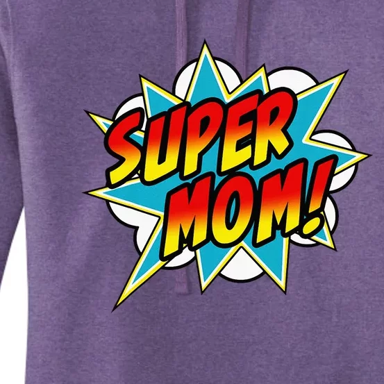 Super Mom Comic Book Superhero MotherS Day Women's Pullover Hoodie