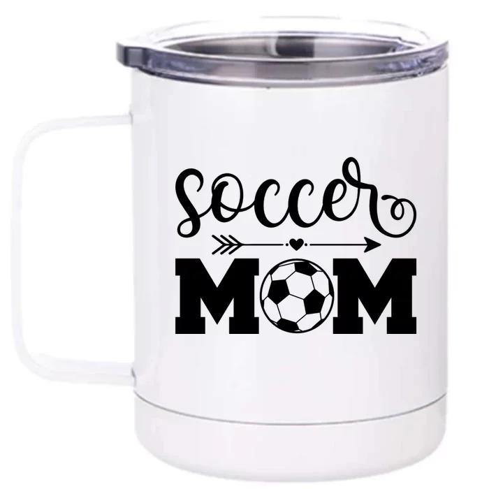 Soccer Mom Cute Gift Front & Back 12oz Stainless Steel Tumbler Cup