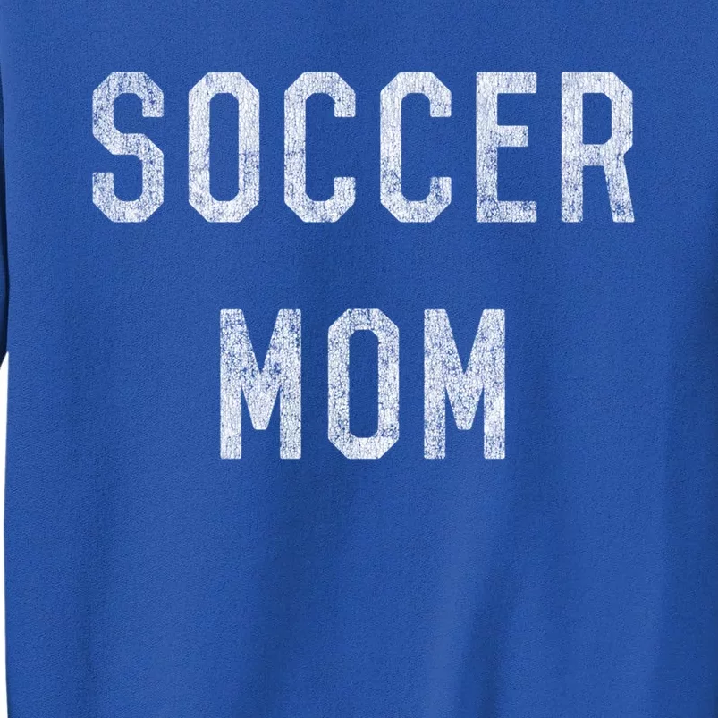 Soccer Mom Cute Gift Tall Sweatshirt