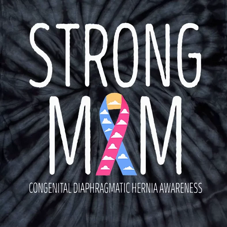 Strong Mom Congenital Diaphragmatic Hernia Awareness Tie-Dye T-Shirt