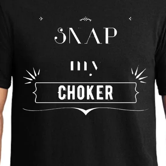 Snap My Choker Pajama Set