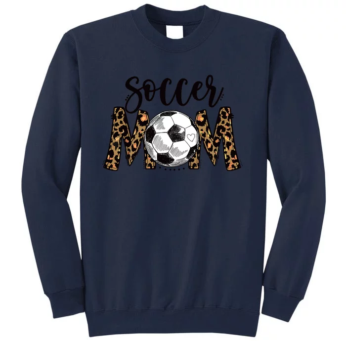 Soccer Mom Cute Mom Life Soccer Game Day Cheer Mom Leopard Tall Sweatshirt