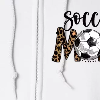 Soccer Mom Cute Mom Life Soccer Game Day Cheer Mom Leopard Full Zip Hoodie