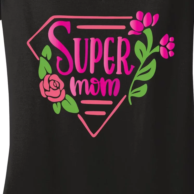 Super Mom Cute Gift Women's V-Neck T-Shirt