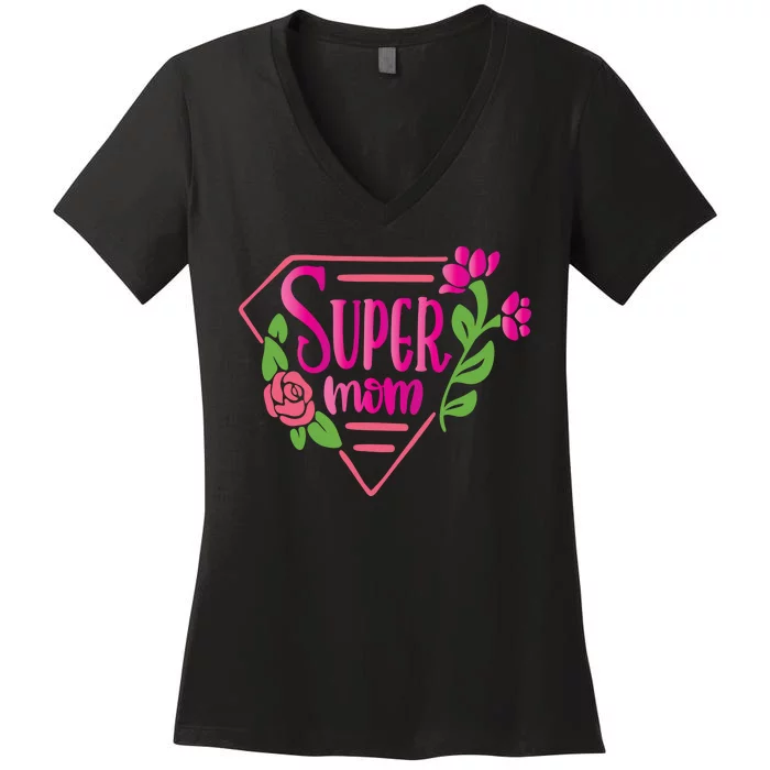 Super Mom Cute Gift Women's V-Neck T-Shirt