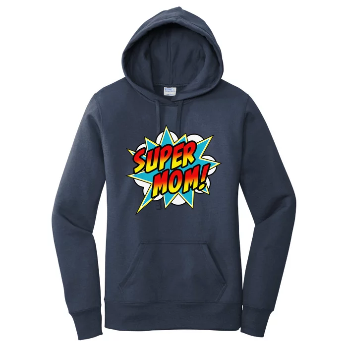 Super Mom Comic Book Superhero Mother's Day Women's Pullover Hoodie