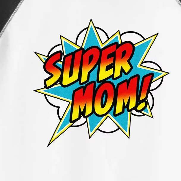 Super Mom Comic Book Superhero Mother's Day Toddler Fine Jersey T-Shirt