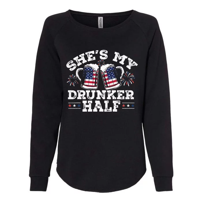 She's My Drunker Half Funny Beer Couple Matching 4th Of July Womens California Wash Sweatshirt