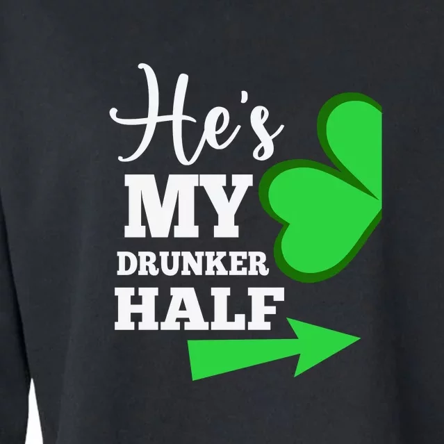 Shes My Drunker Half Couples St Patricks Day Irish Shamrock Cropped Pullover Crew