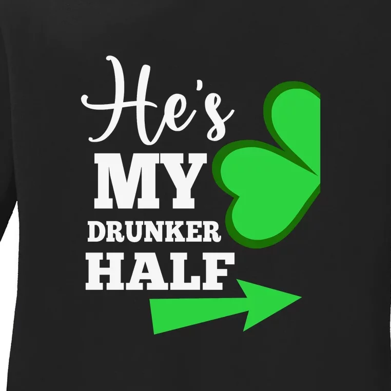 Shes My Drunker Half Couples St Patricks Day Irish Shamrock Ladies Long Sleeve Shirt