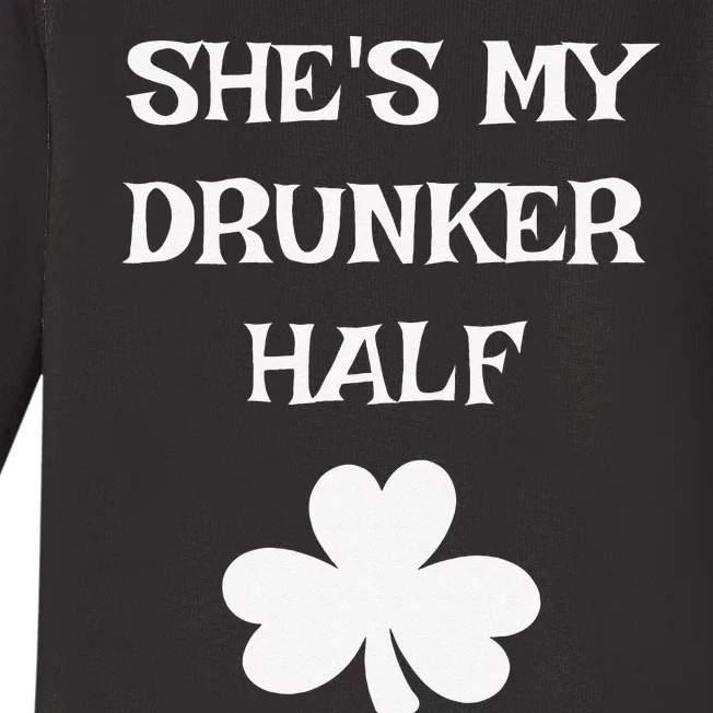 She's My Drunker Half Funny St. Saint Patrick's Day Baby Long Sleeve Bodysuit