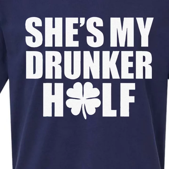 She's My Drunker Half Saint Patrick's Day Couples Love Sueded Cloud Jersey T-Shirt