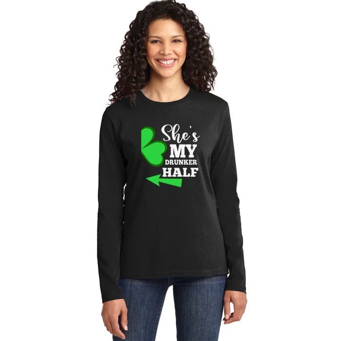 Shes My Drunker Half St Patrick Day Matching Couple His Gift Ladies Long Sleeve Shirt