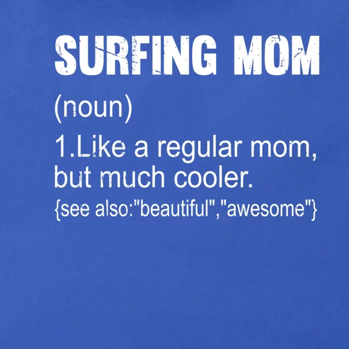 Surfing Mom Definition Funny Surfing Mom Gift Zip Tote Bag