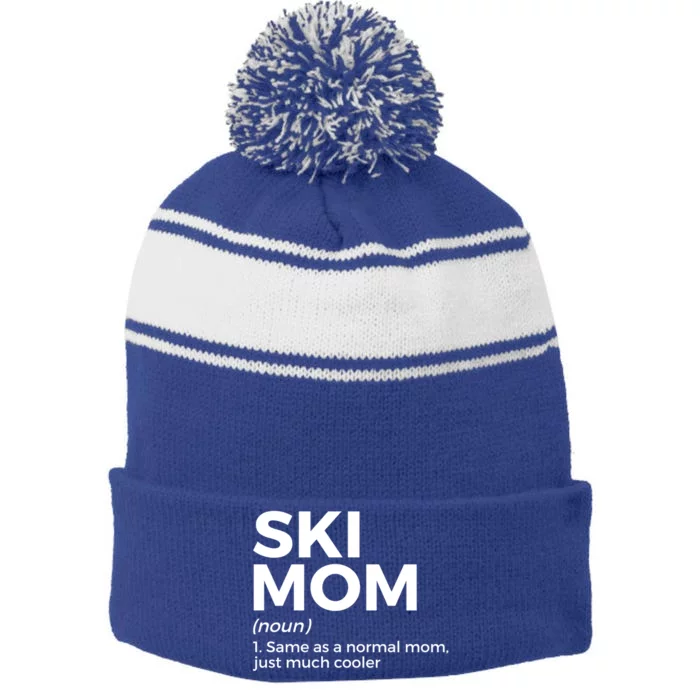 Ski Mom Definition Funny Skiing For Skiers Cute Gift Stripe Pom Pom Beanie