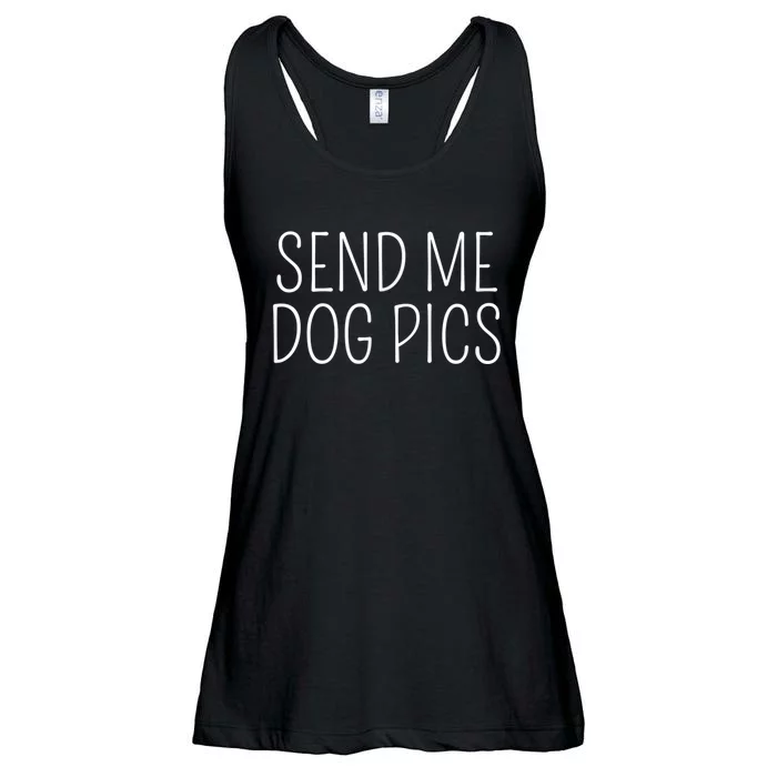 Send Me Dog Pics Funny Dog Lover Quote Ladies Essential Flowy Tank