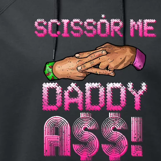 Scissor Me Daddy A$$ Hand Funny Trendy Wrestling Meme Joke Performance Fleece Hoodie