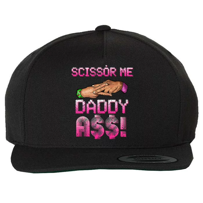 Scissor Me Daddy A$$ Hand Funny Trendy Wrestling Meme Joke Wool Snapback Cap