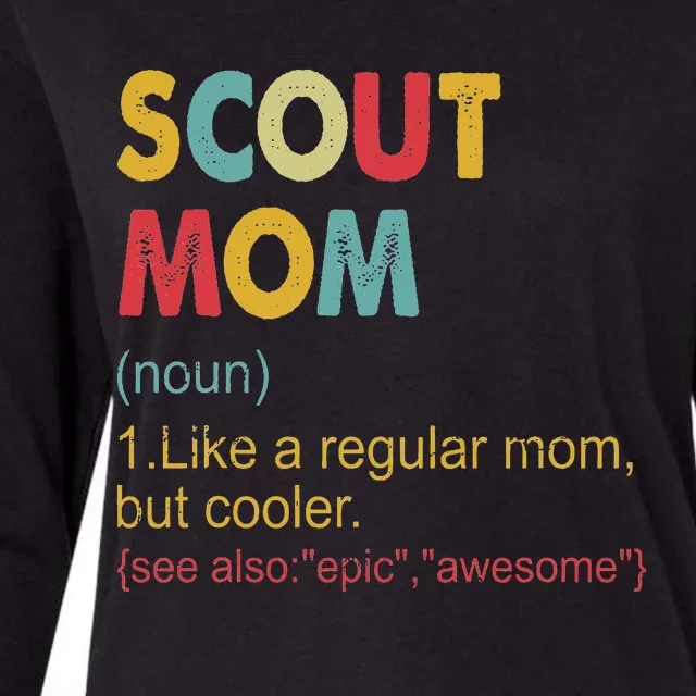 Scout Mom Definition Scout Mom Womens Cotton Relaxed Long Sleeve T-Shirt