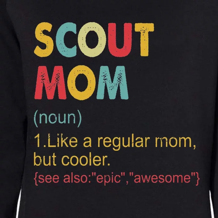 Scout Mom Definition Scout Mom Womens California Wash Sweatshirt