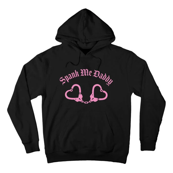 Spank Me Daddy Pink Heart Shaped Handcuffs Tall Hoodie