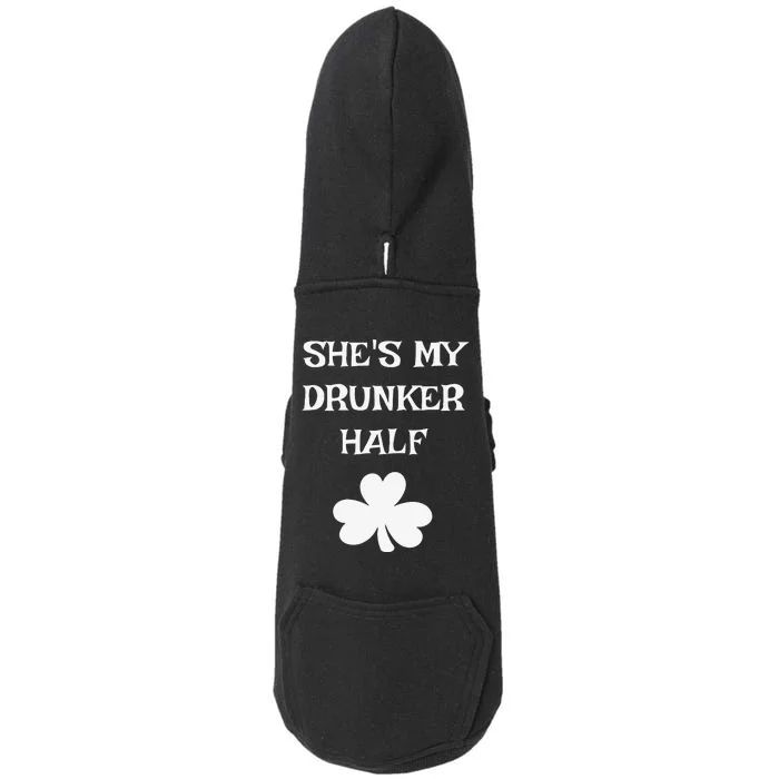 She's My Drunker Half Funny St. Saint Patrick's Day Doggie 3-End Fleece Hoodie